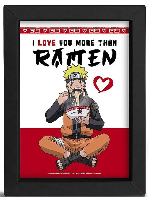 Quadro Naruto I Love You More Than Ramen